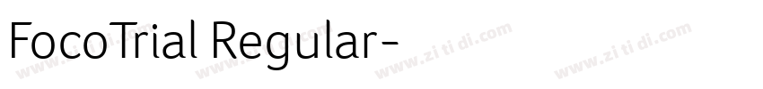 FocoTrial Regular字体转换